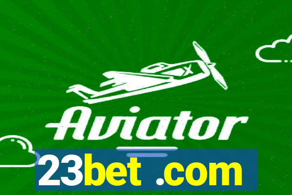 23bet .com